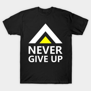 Never give up T-Shirt